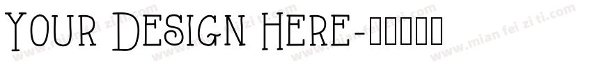 Your Design Here字体转换